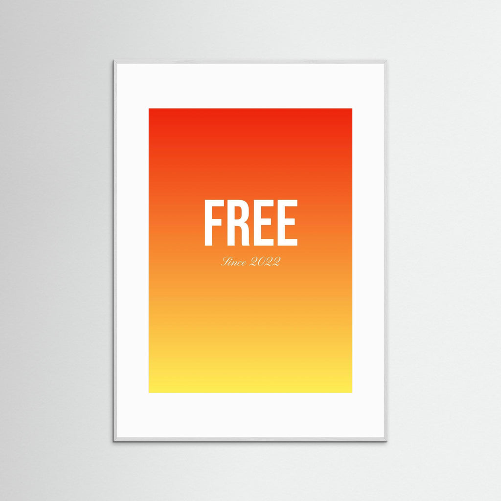 Free Since....   Custom  - Sunset - Framed 