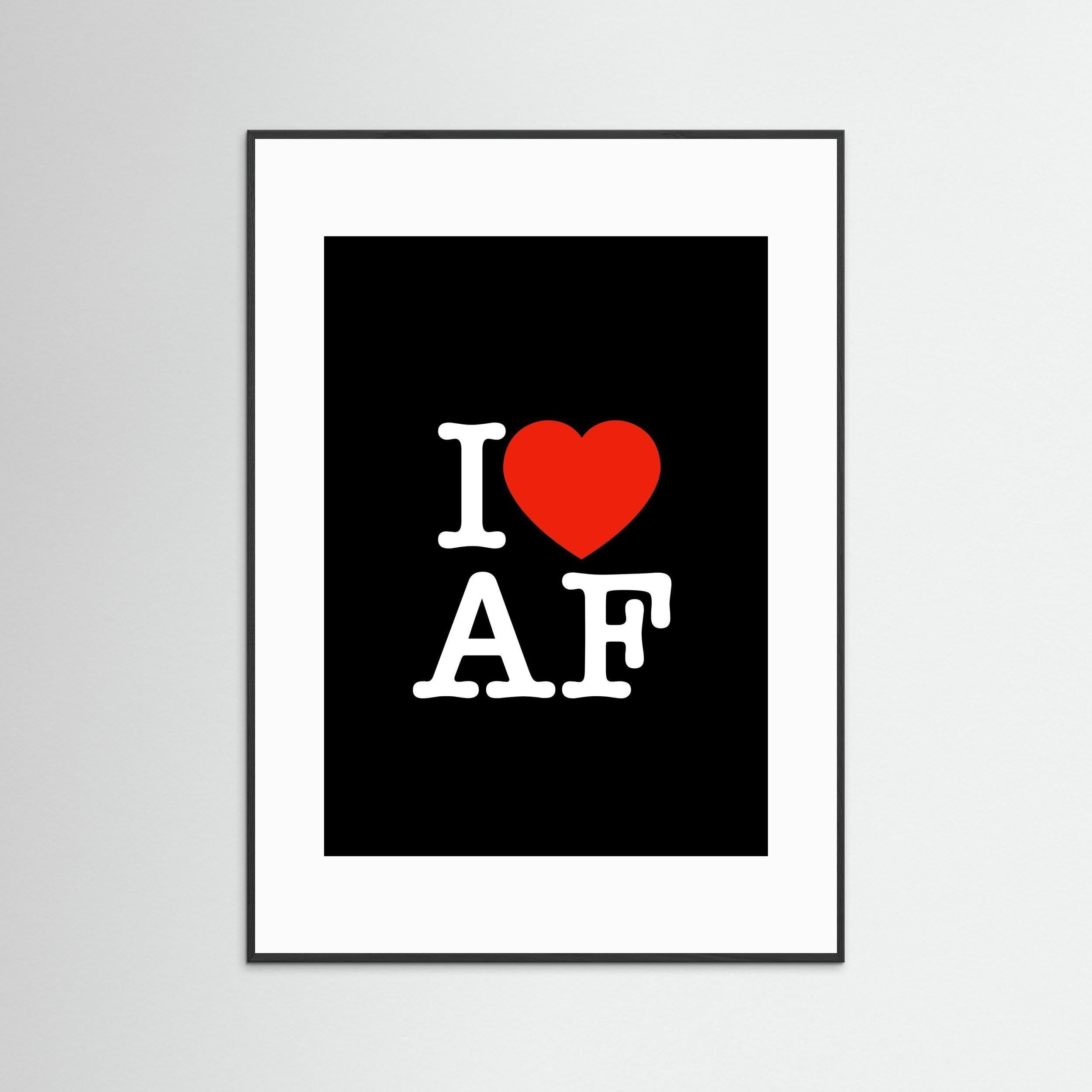I Heart AF - Black - Framed