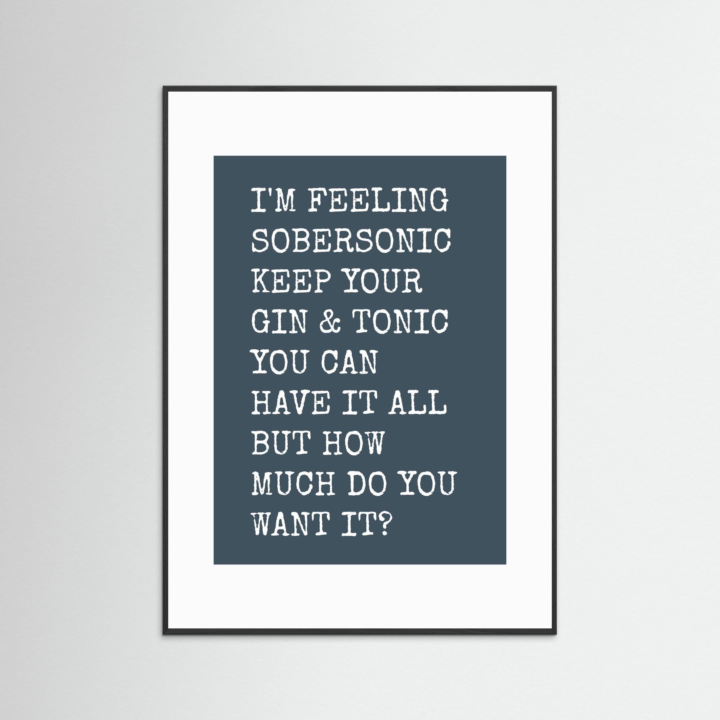 Keep Your Gin & Tonic - Norfolk Blue - Framed