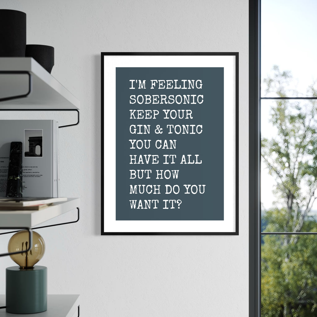 Keep Your Gin & Tonic - Text - Framed