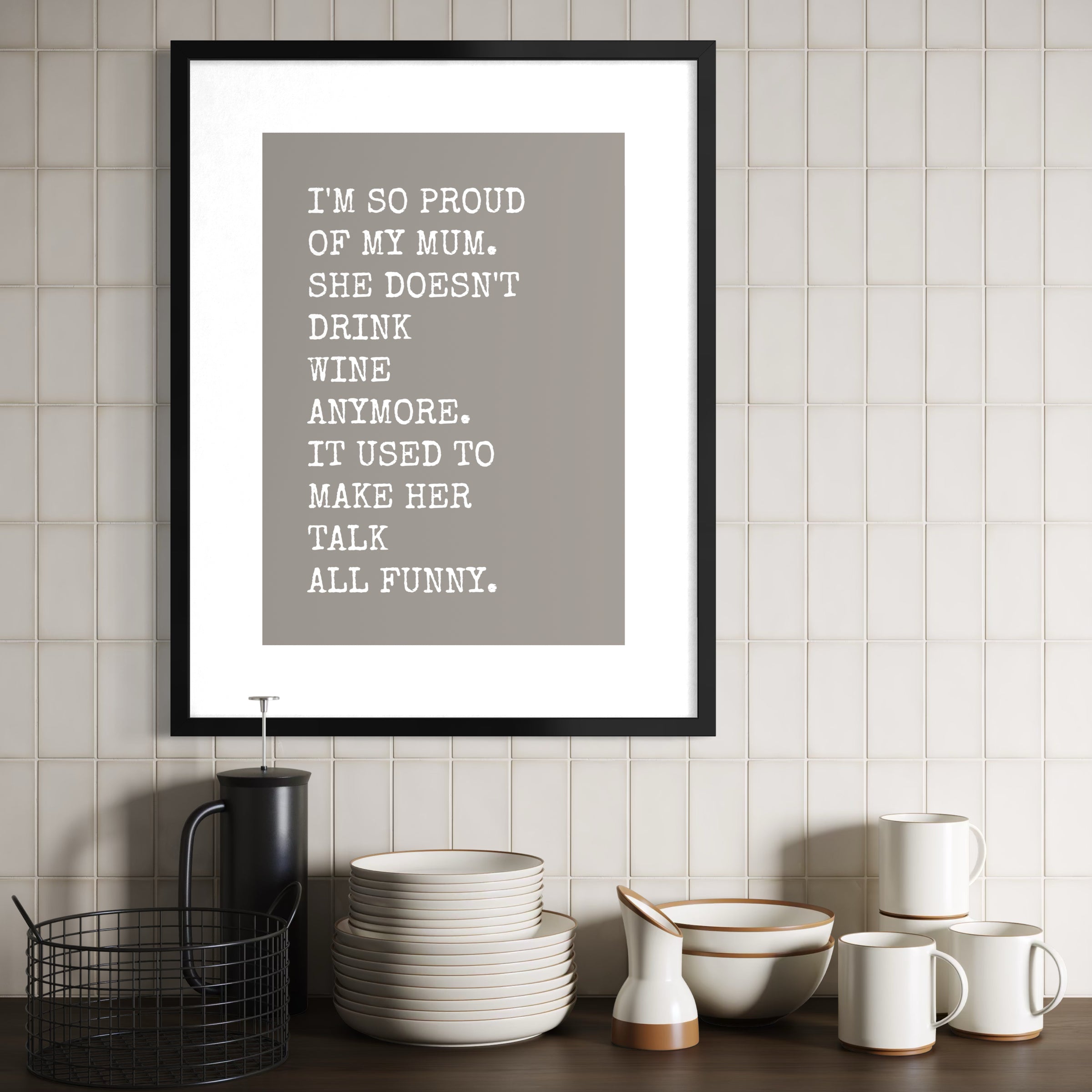 I'm So Proud Of My Mum - Framed