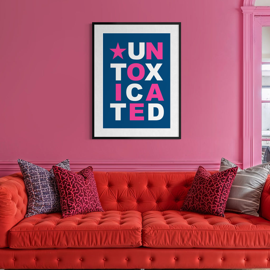 Untoxicated - Blue - Framed