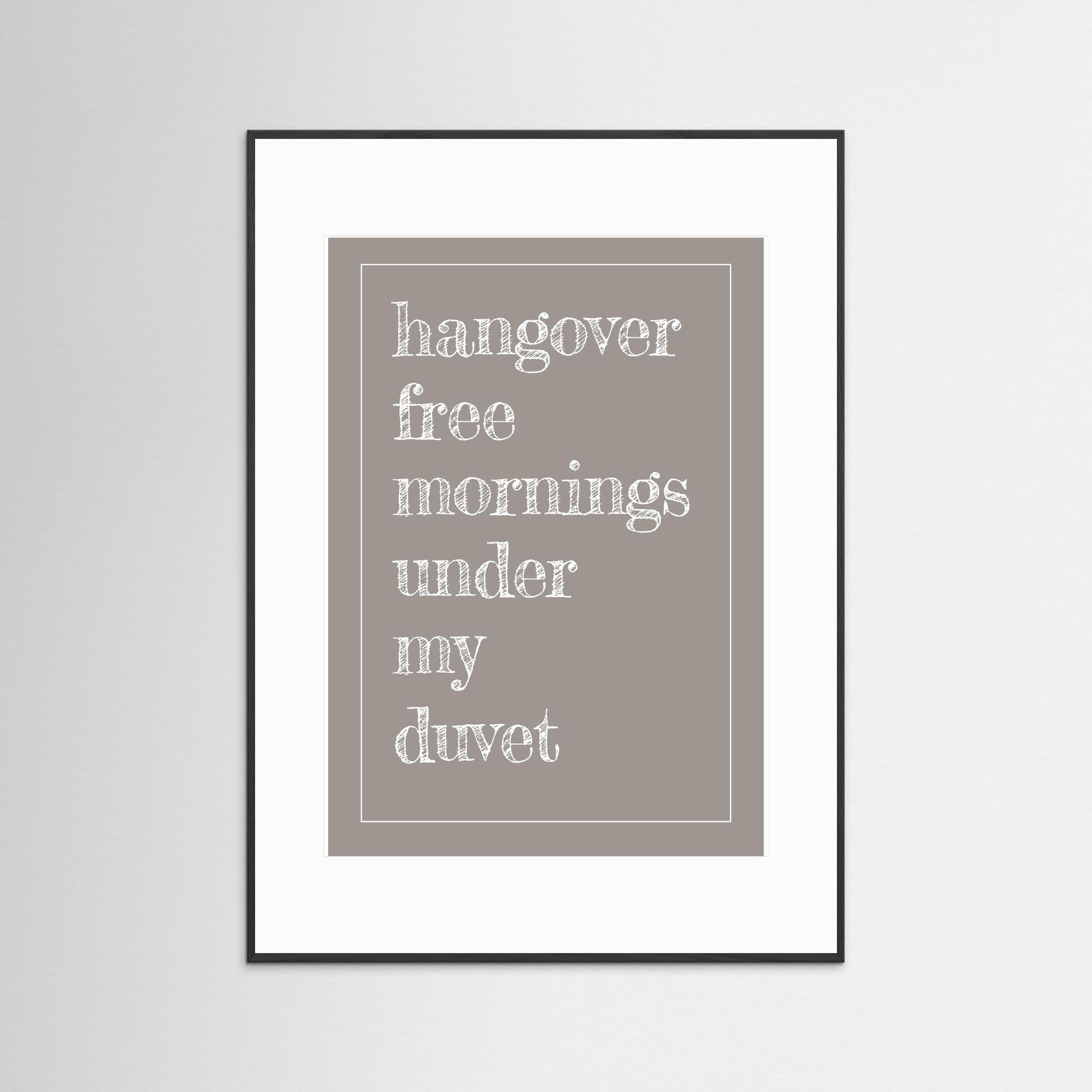 Hangover Free Mornings - Taupe - Framed