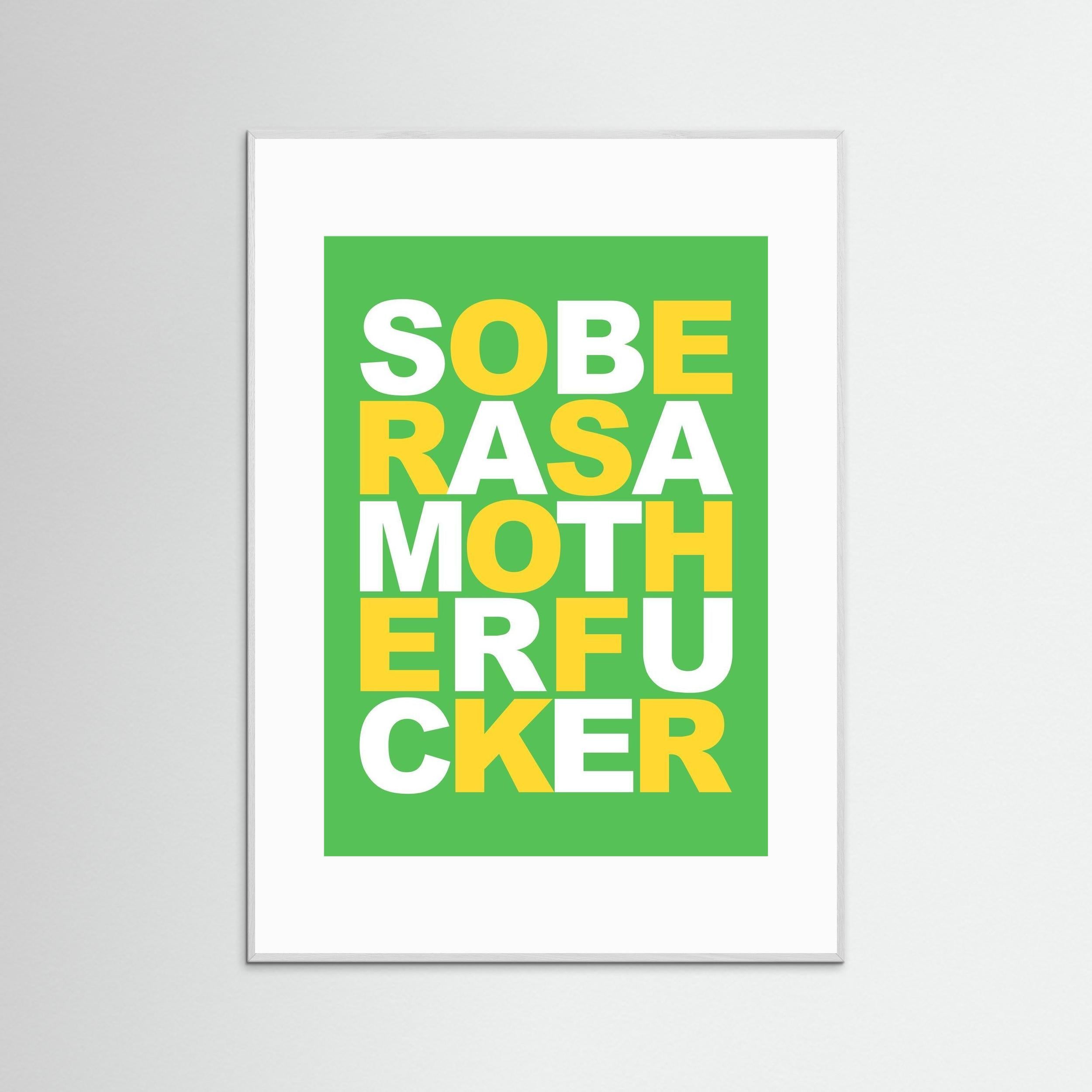 Sober As... - Citrus - Framed