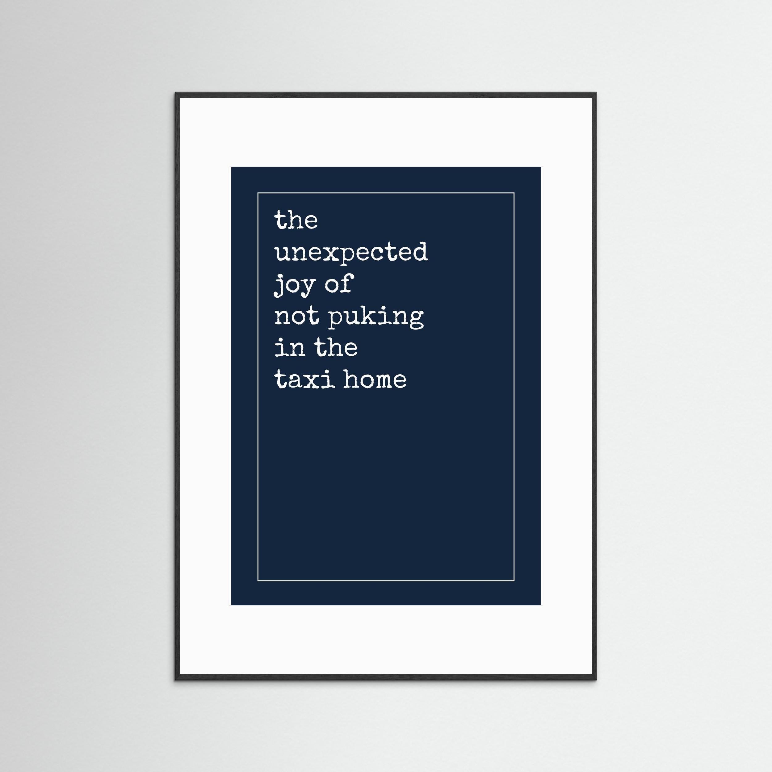 Unexpected Joy of Not Puking - Framed