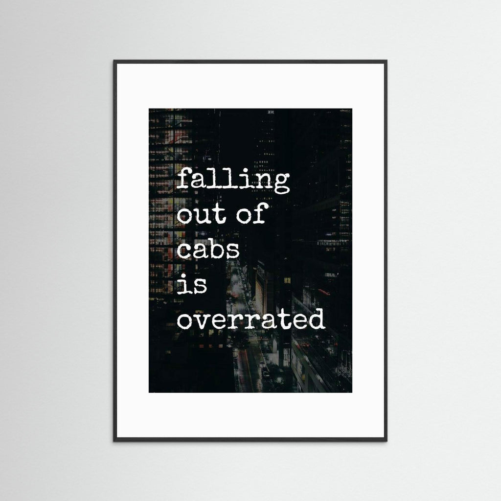 Falling Out Of Cabs - Framed