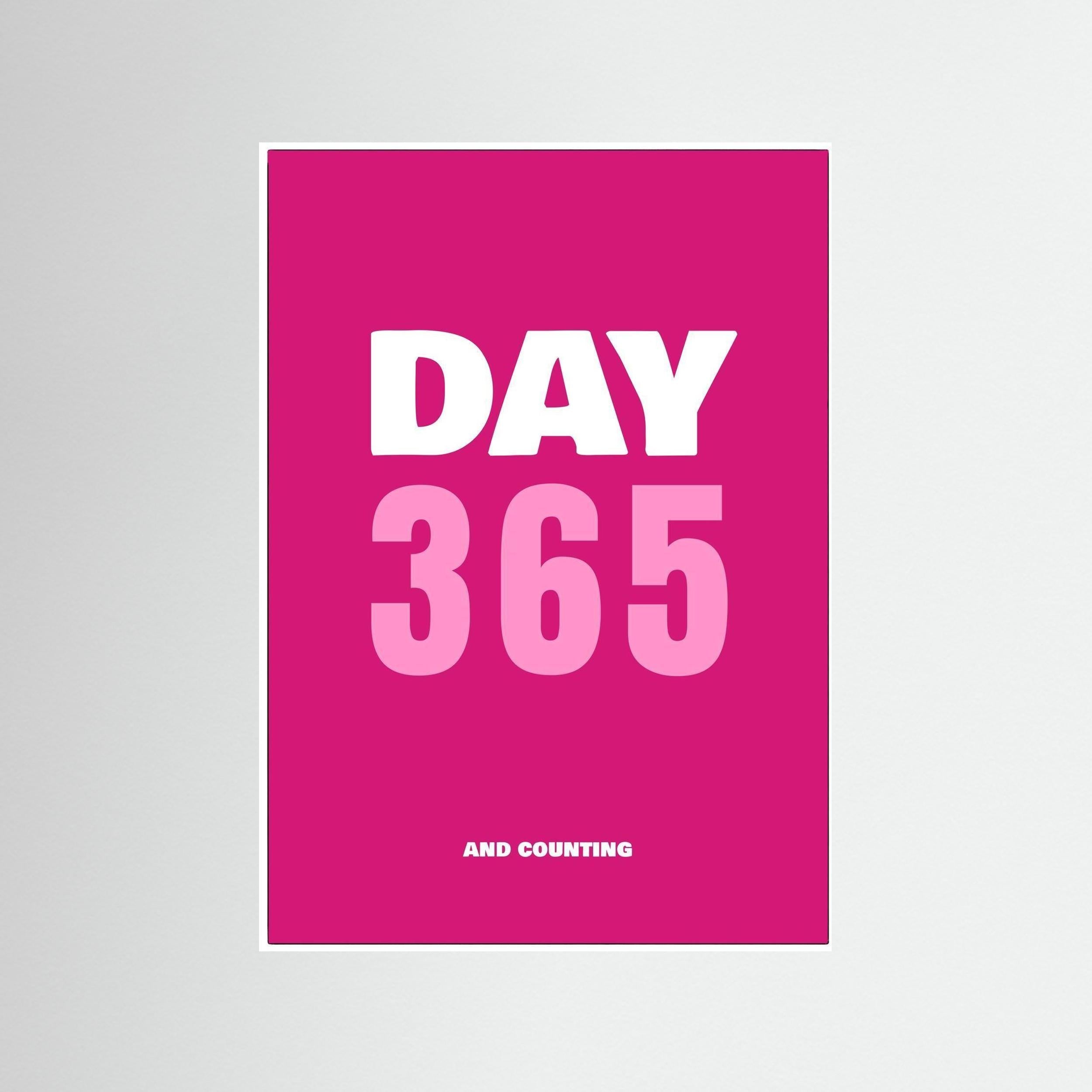 Day 365 and Counting v2 - Raspberry - Print Only