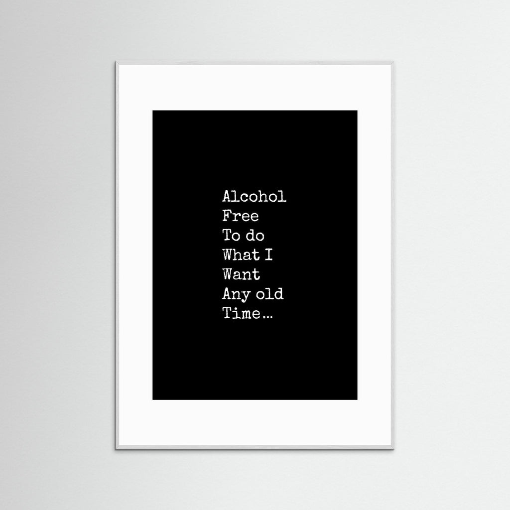 Free To Do What I Want - Framed