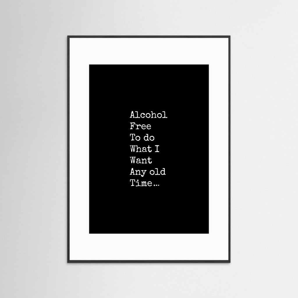 Free To Do What I Want - Framed