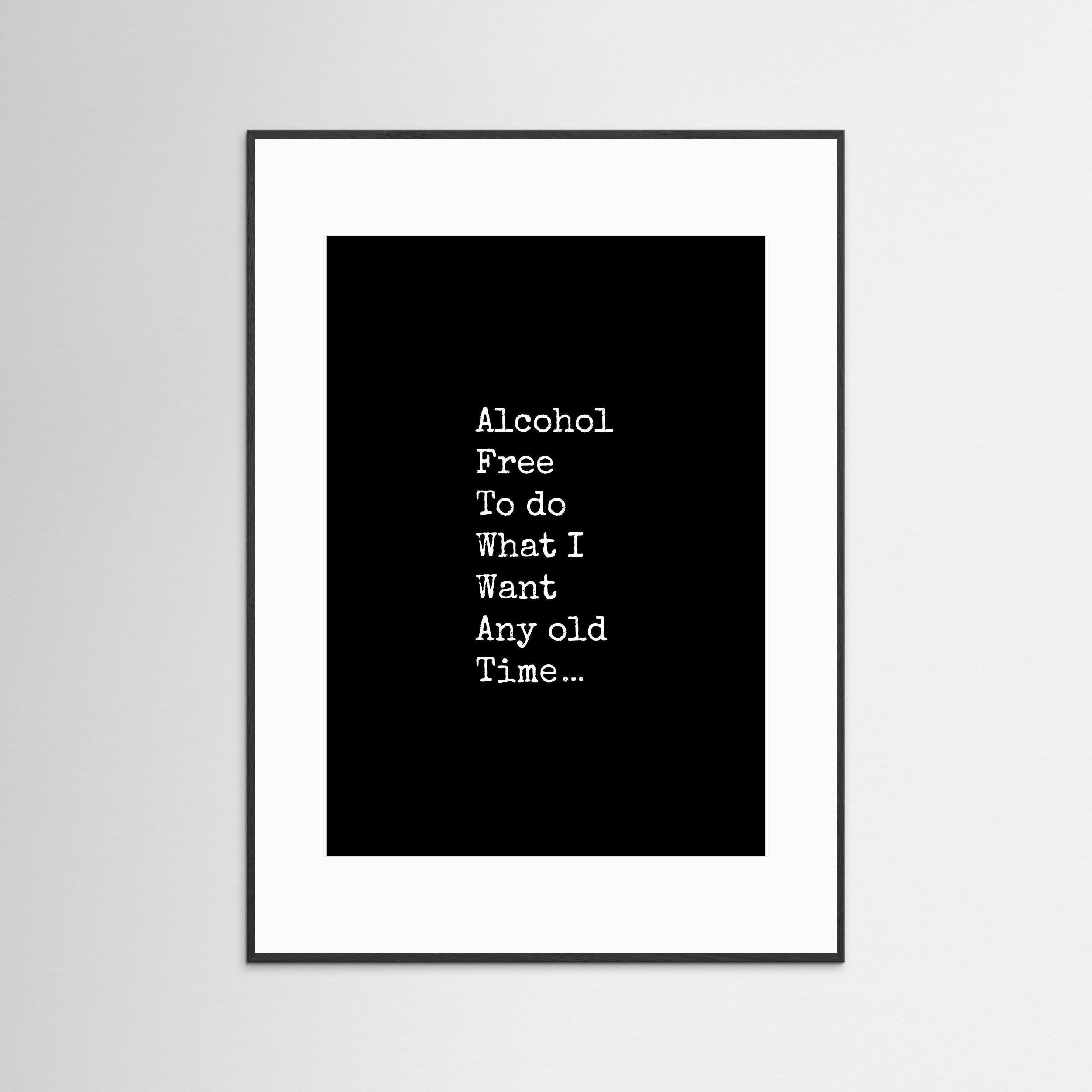 Free To Do What I Want - Framed