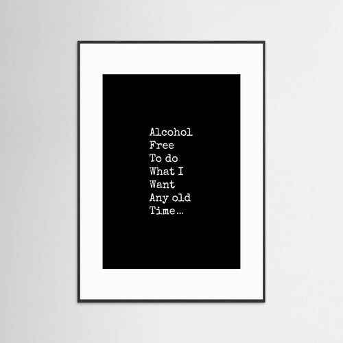 Free To Do What I Want - Framed