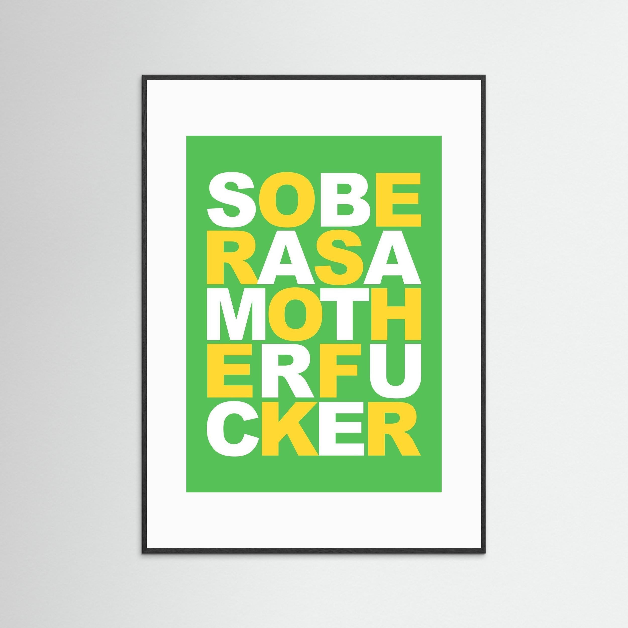 Sober As... - Citrus - Framed