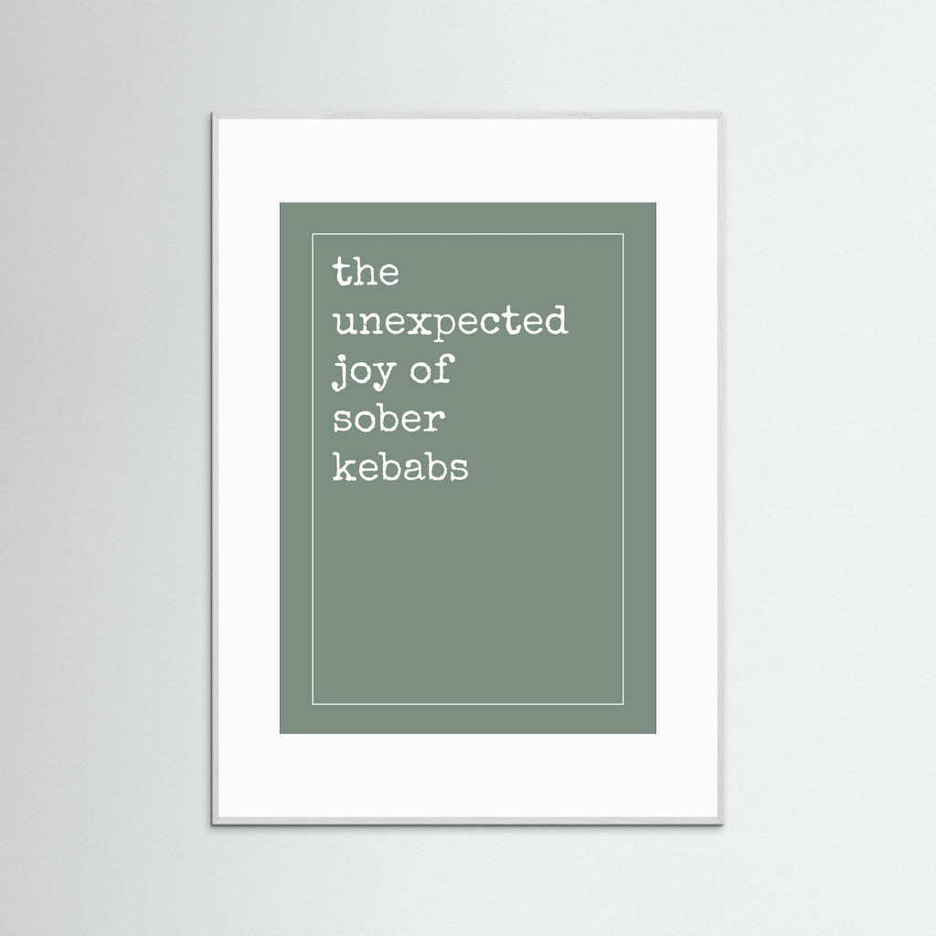Unexpected Joy of Sober Kebabs - Emma's Smoothie Green - Framed