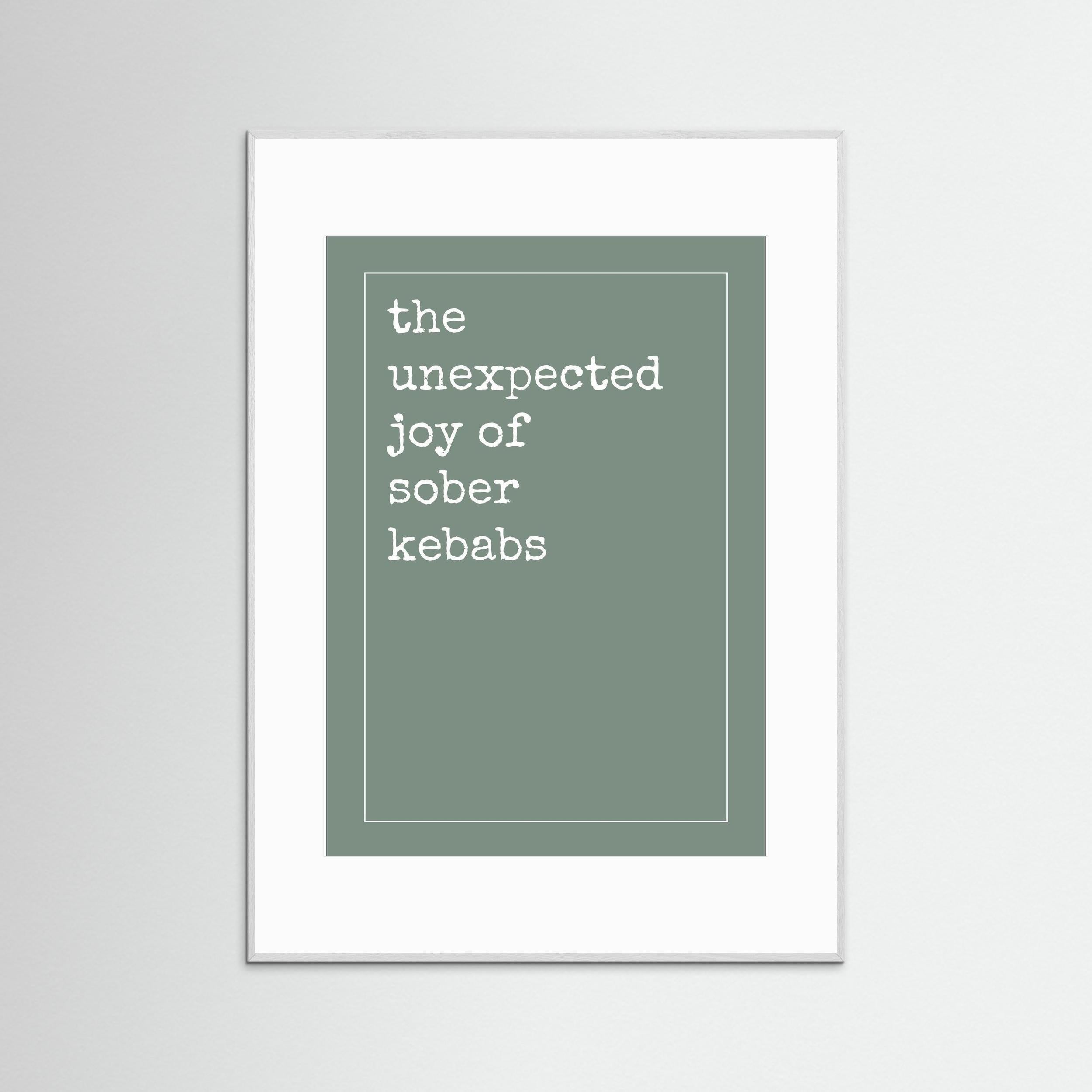 Unexpected Joy of Sober Kebabs - Emma's Smoothie Green - Framed