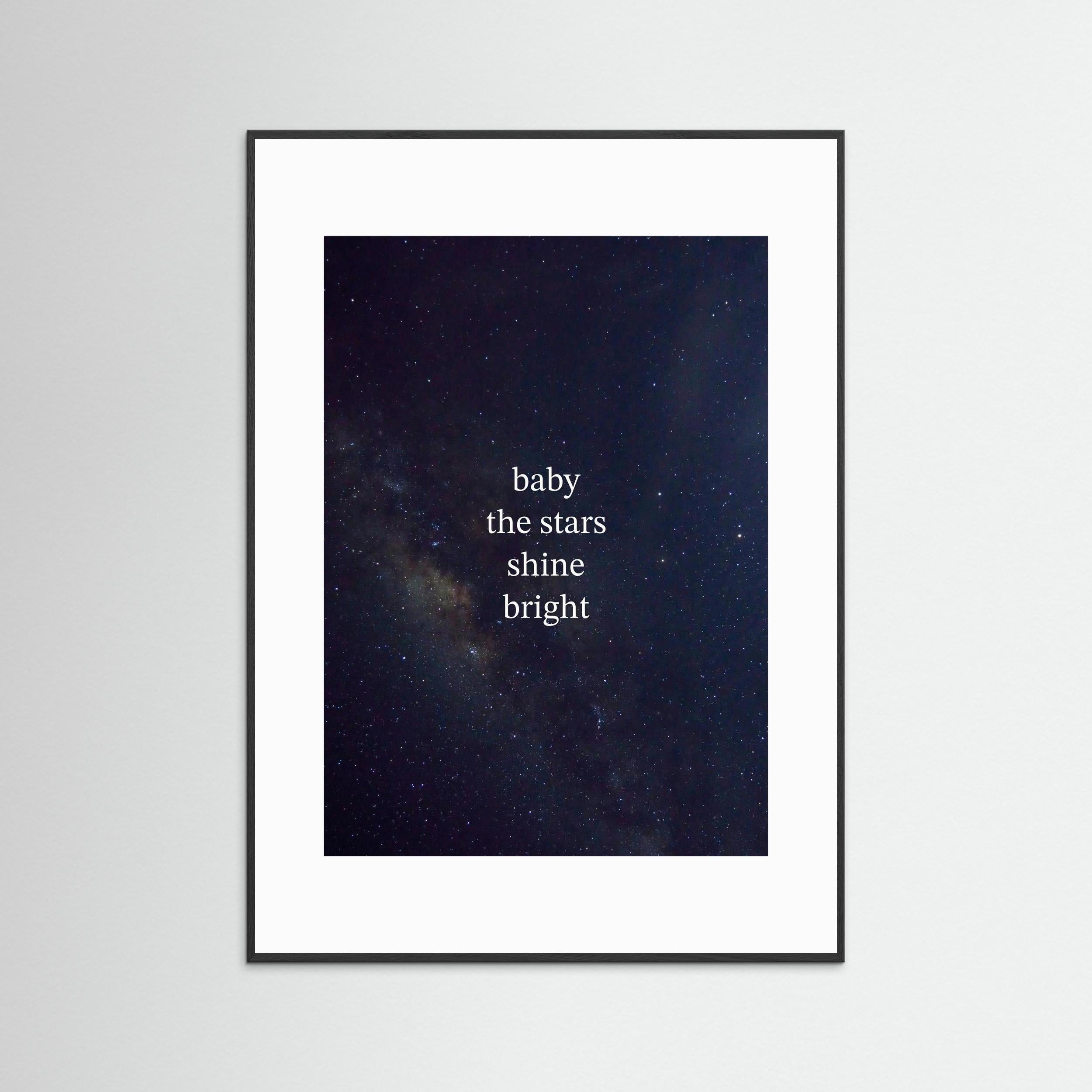 Baby The Stars Shine Bright - Framed
