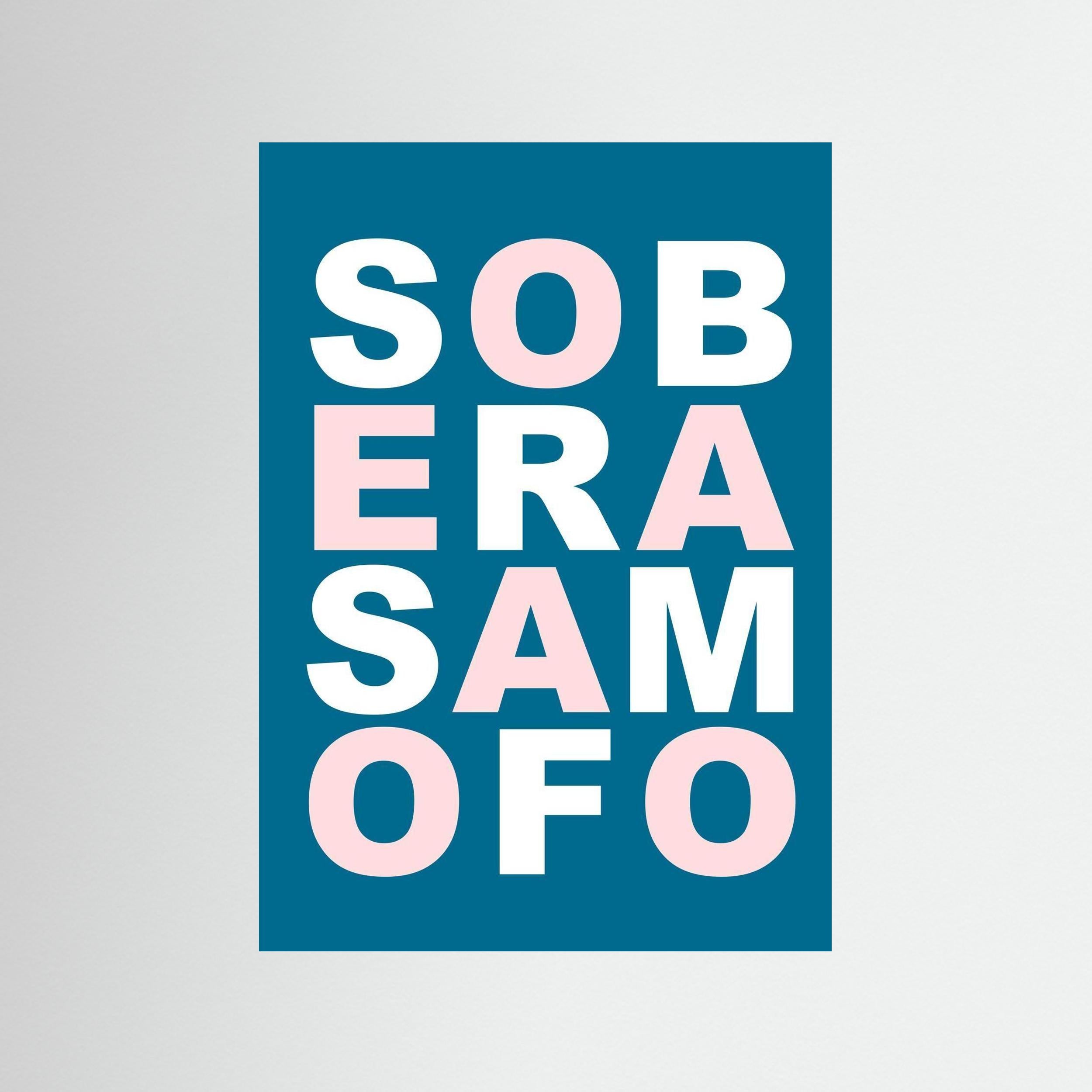 Sober As A Mofo - Print Only